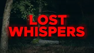 Lost Whispers