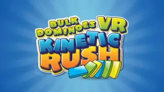 Bulk Dominoes VR: Kinetic Rush