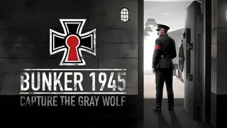 Bunker 1945 - Capture the Gray Wolf