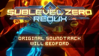 Sublevel Zero Redux - Original Soundtrack