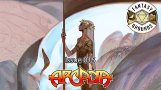 Fantasy Grounds - Arcadia Issue 015