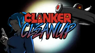 Clanker Cleanup