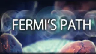 Fermi's Path