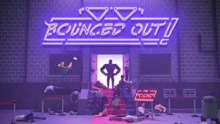 Bounced Out!