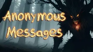Anonymous Messages