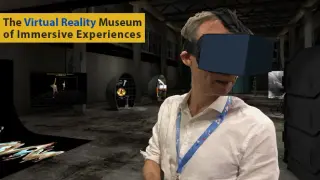 The Virtual Reality Museum of Immersive Experiences