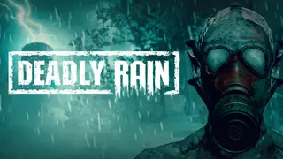 Deadly Rain