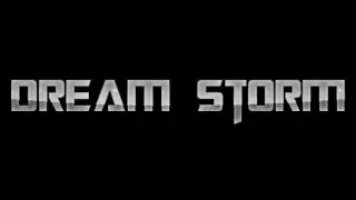 Dream Storm