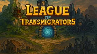 League Of Transmigrators/穿越者联盟