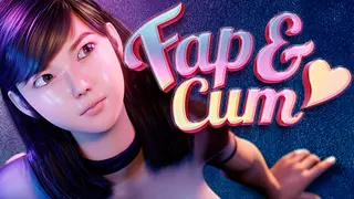Fap & Cum 💦