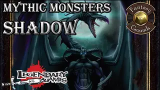 Fantasy Grounds - Mythic Monsters #32: Shadow (PFRPG)