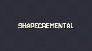 Shapecremental