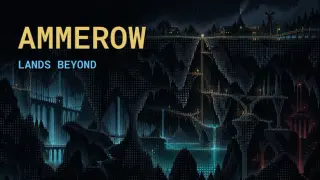 Ammerow: Lands Beyond