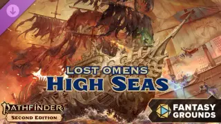 Fantasy Grounds - Pathfinder 2 RPG - Lost Omens: High Seas