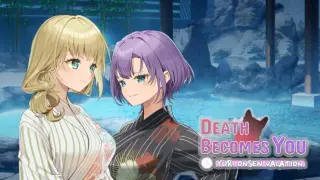 Death Becomes You: Yuri Onsen Vacation