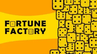 Fortune Factory