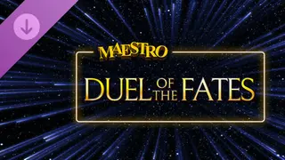 Maestro: Duel Of The Fates
