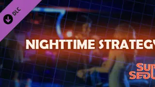 Super Seducer - Bonus Video 5: Nighttime Strategy