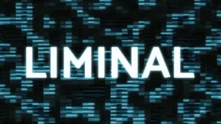 LIMINAL