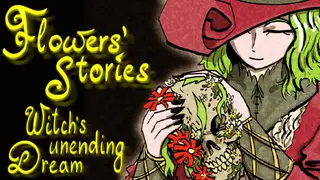 Flowers' Stories: Witch's Unending Dream
