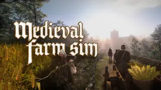 Medieval Farm Simulator - Harvest, Market, Build