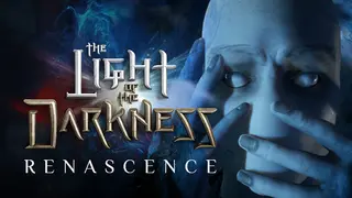 The Light of the Darkness: Renascence
