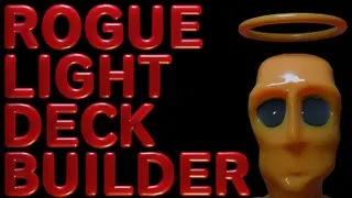 ROGUE LIGHT DECK BUILDER