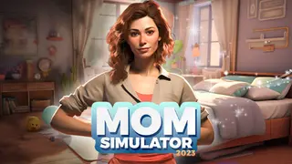 Mom Simulator 2023