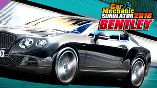 Car Mechanic Simulator 2018 - Bentley REMASTERED DLC Platinum
