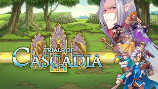 Trials of Cascadia
