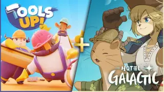 Hotel Galactic + Tools Up!