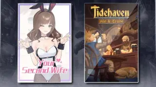 Your Second Wife & Tidehaven: Ale & Trade