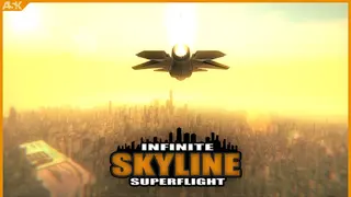 Infinite Skyline: Superflight