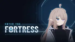 Enter The Fortress