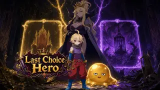 Last Choice Hero