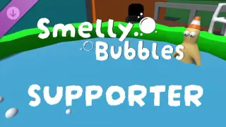 Smelly Bubbles: Supporter
