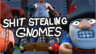 Shit-Stealing Gnomes