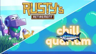 Chillquarium x Rusty's Retirement