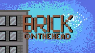 Brick on the Head