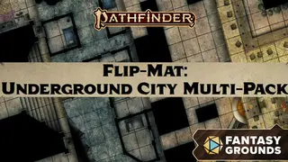 Fantasy Grounds - Pathfinder RPG - Flip-Mat: Underground City Multi-Pack