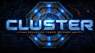 Cluster - Roguelike Tower Defense