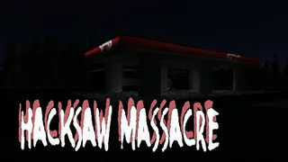Hacksaw Massacre