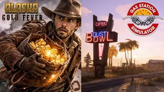 Gas Station Simulator & Alaska Gold Fever