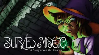 Buried Magic: A Story about the Unseen