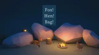 Fox! Hen! Bag!