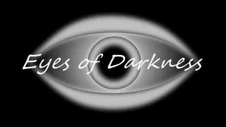 Eyes of Darkness