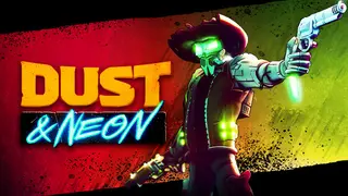 Dust & Neon