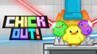 ChickOut!