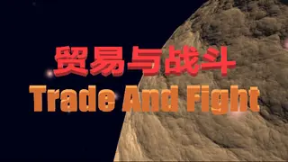 Trade And Fight