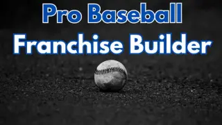 Pro Baseball: Franchise Builder